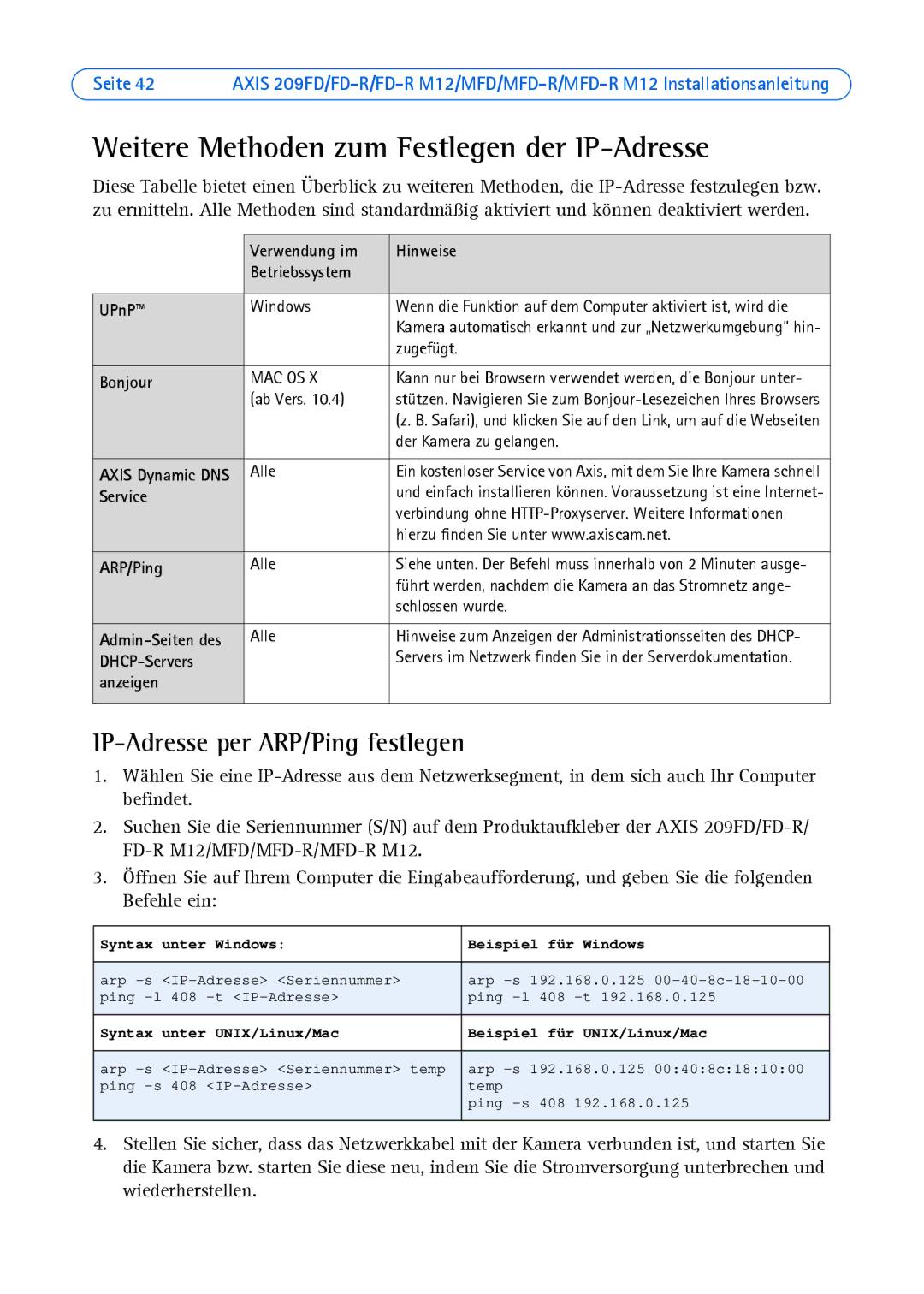 Axis Communications 209 MFD-R M12, 209MFD Weitere Methoden zum Festlegen der IP-Adresse, IP-Adresse per ARP/Ping festlegen 