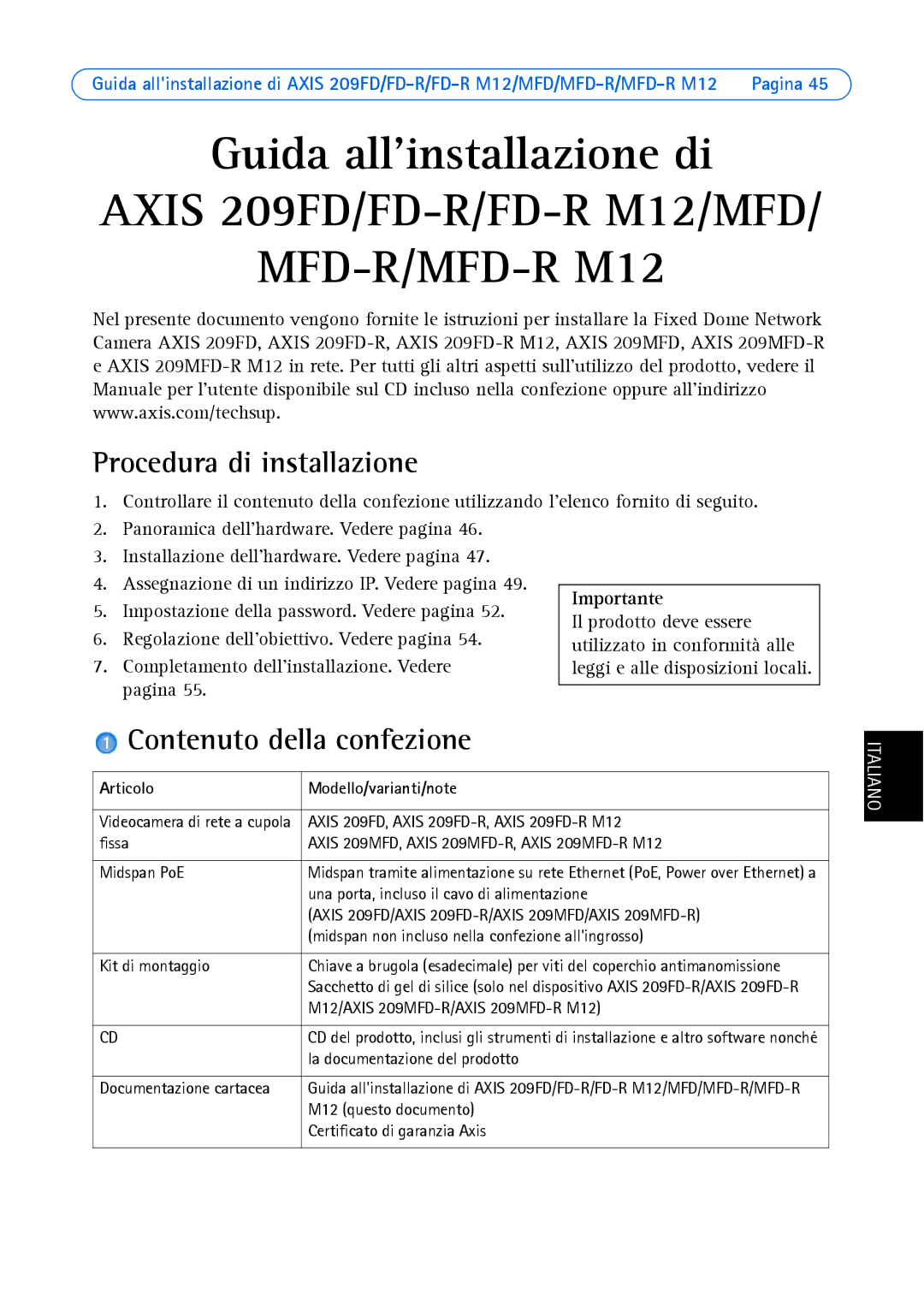 Axis Communications 209MFD, 209FD-R Procedura di installazione, Contenuto della confezione, Articolo Modello/varianti/note 