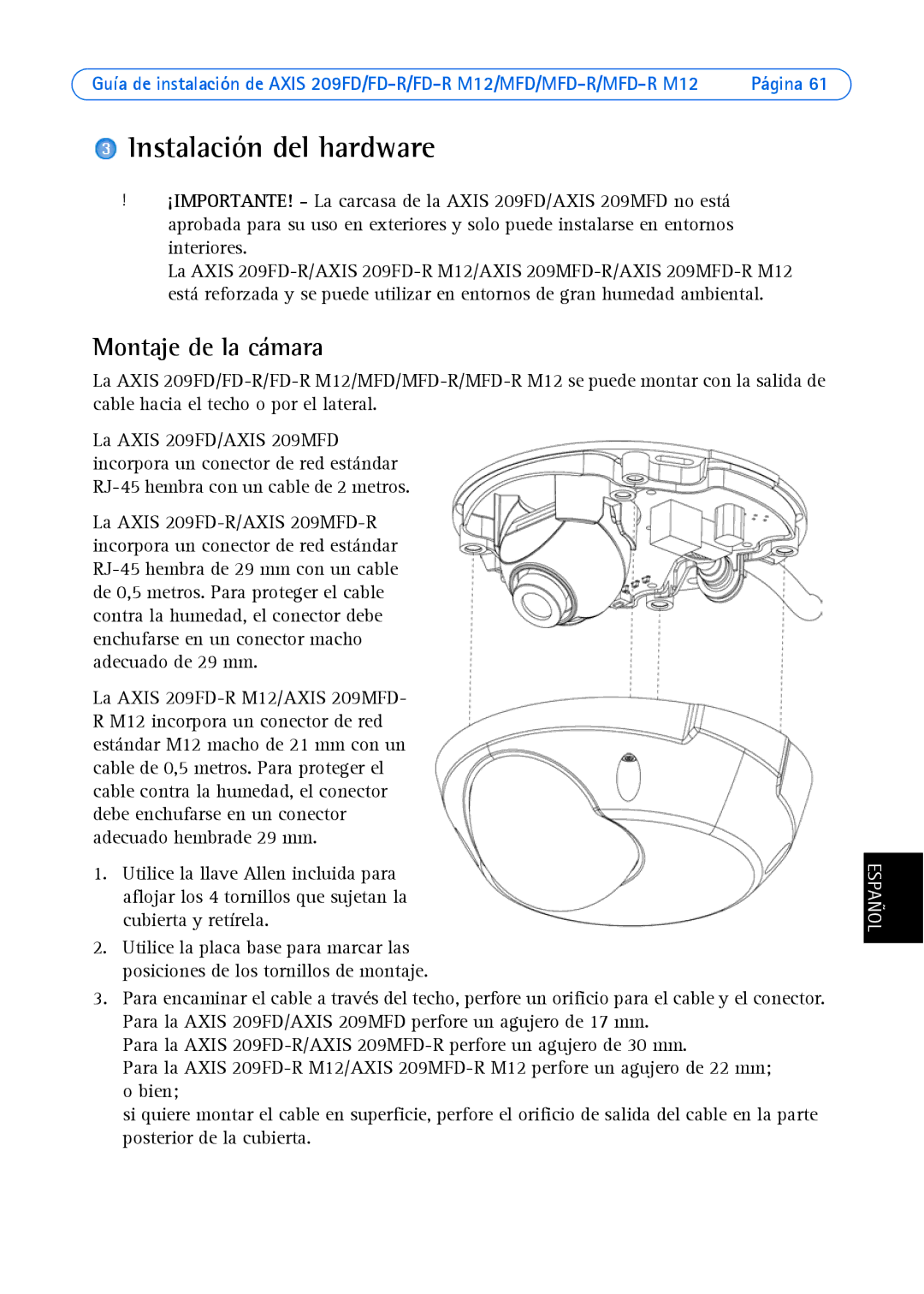 Axis Communications 209FD-R, 209MFD, 209 MFD-R M12, 209 FD-R M12 manual Instalación del hardware, Montaje de la cámara 