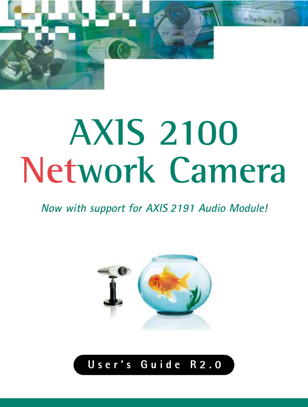 Axis Communications 2100 manual Axis Network Camera 