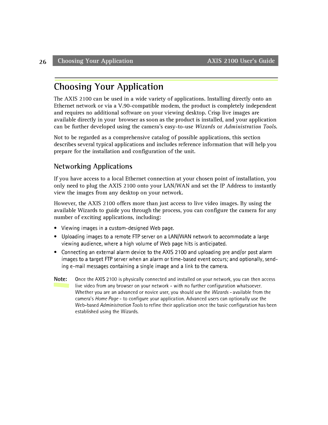 Axis Communications 2100 manual Choosing Your Application, Networking Applications 