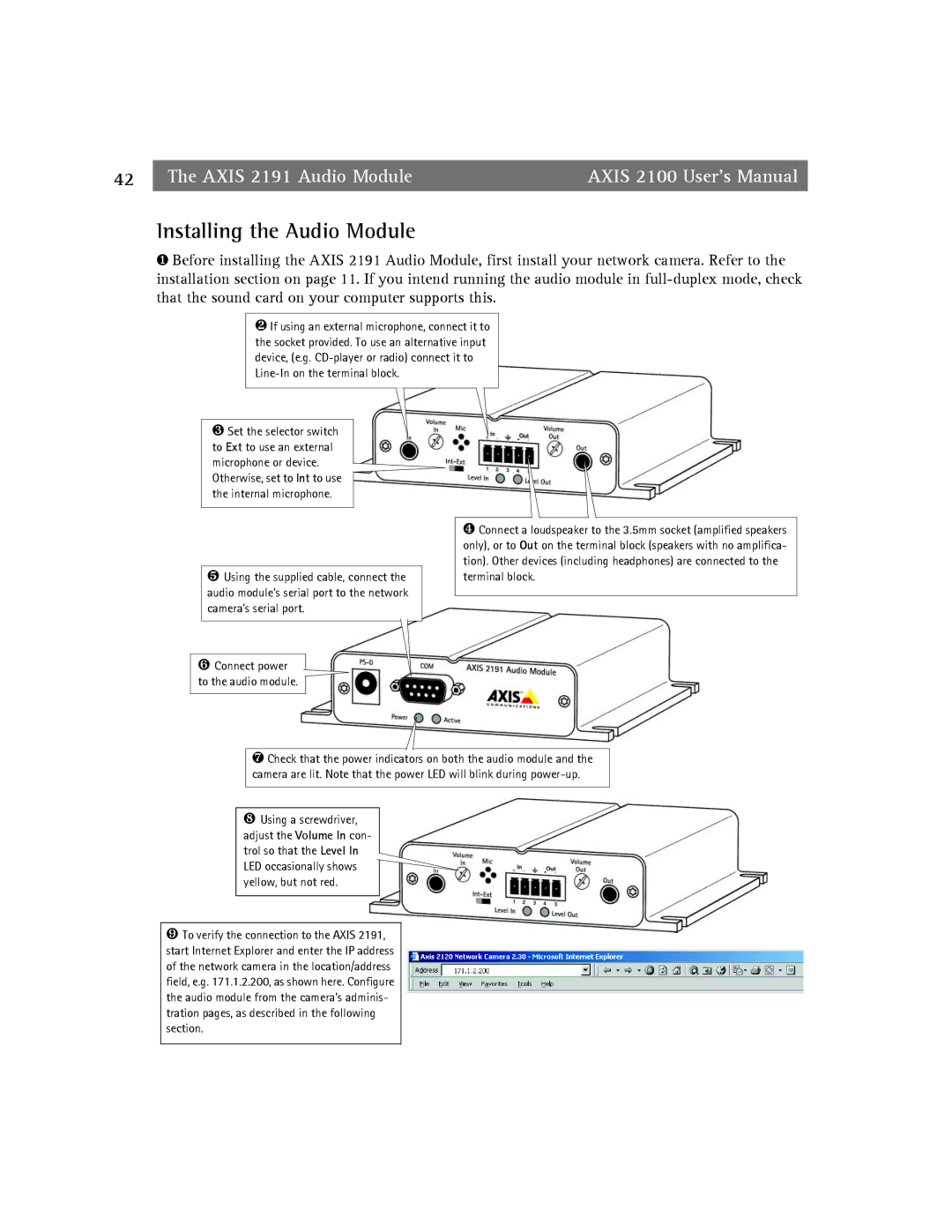 Axis Communications 2100 manual Installing the Audio Module, ❽ Using a screwdriver 