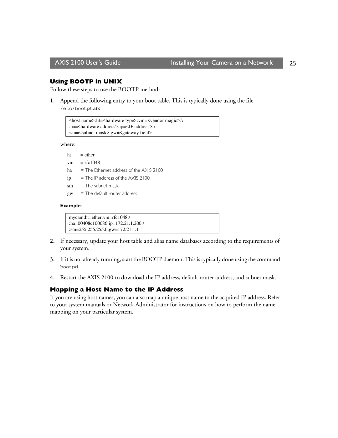 Axis Communications 2100 manual Using Bootp in Unix, Mapping a Host Name to the IP Address 