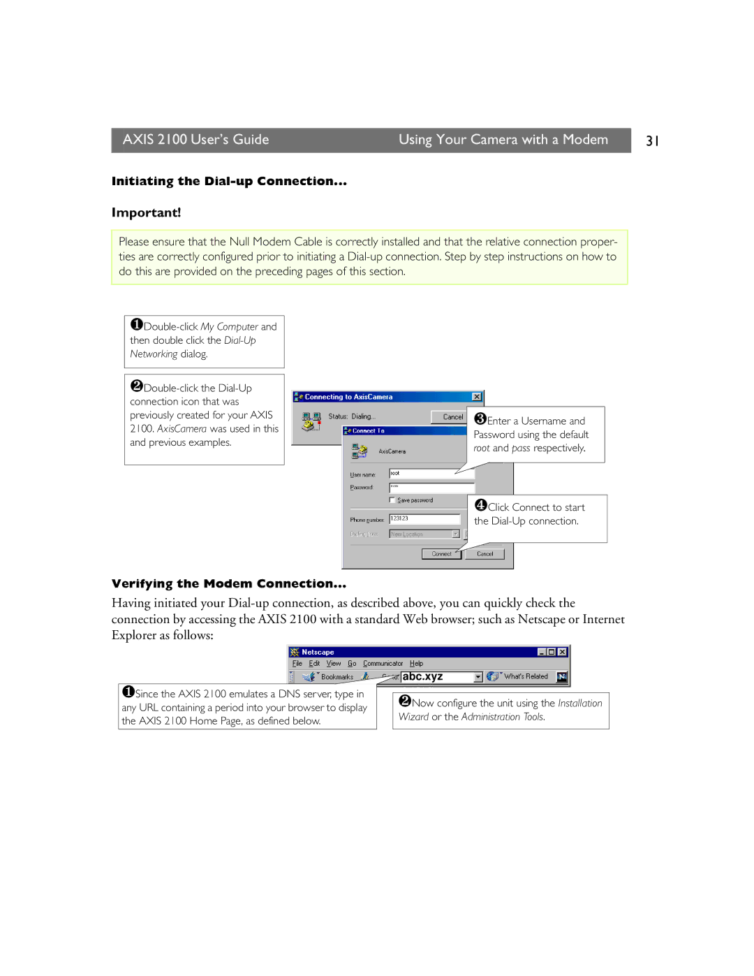 Axis Communications 2100 manual Initiating the Dial-up Connection 