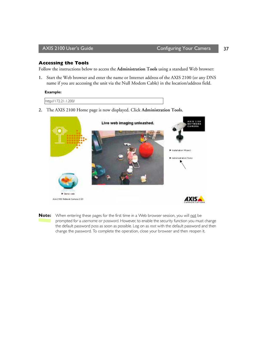 Axis Communications 2100 manual Accessing the Tools 