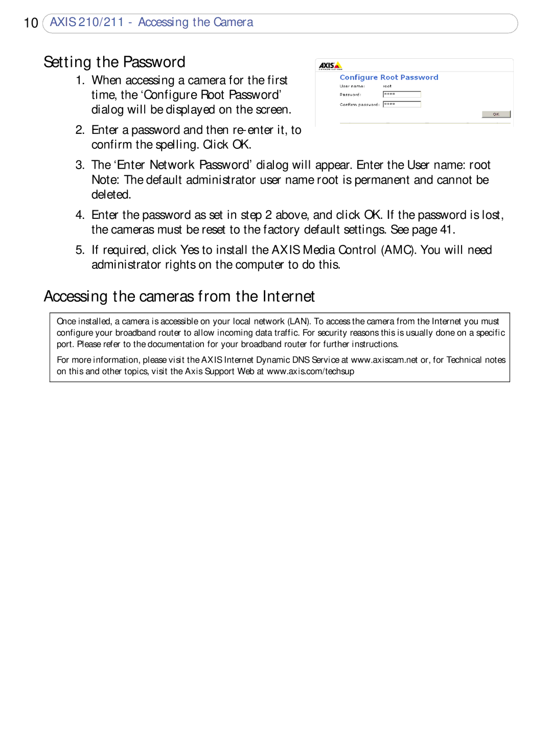 Axis Communications 210/211 user manual Setting the Password, Accessing the cameras from the Internet 