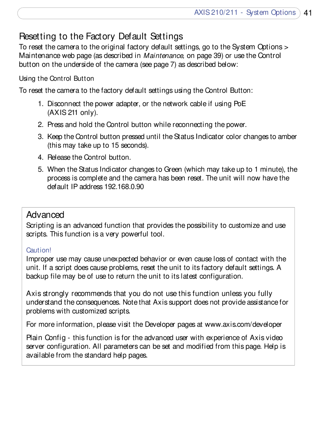 Axis Communications 210/211 user manual Resetting to the Factory Default Settings, Advanced, Using the Control Button 