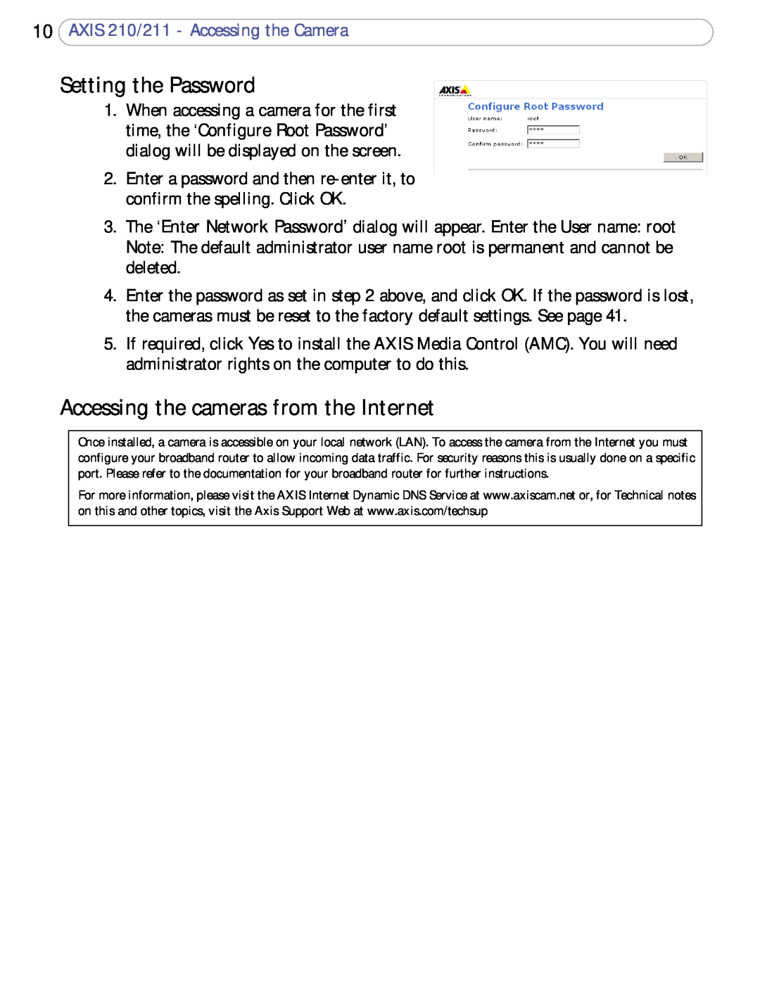 Axis Communications 210/211 user manual Setting the Password, Accessing the cameras from the Internet 