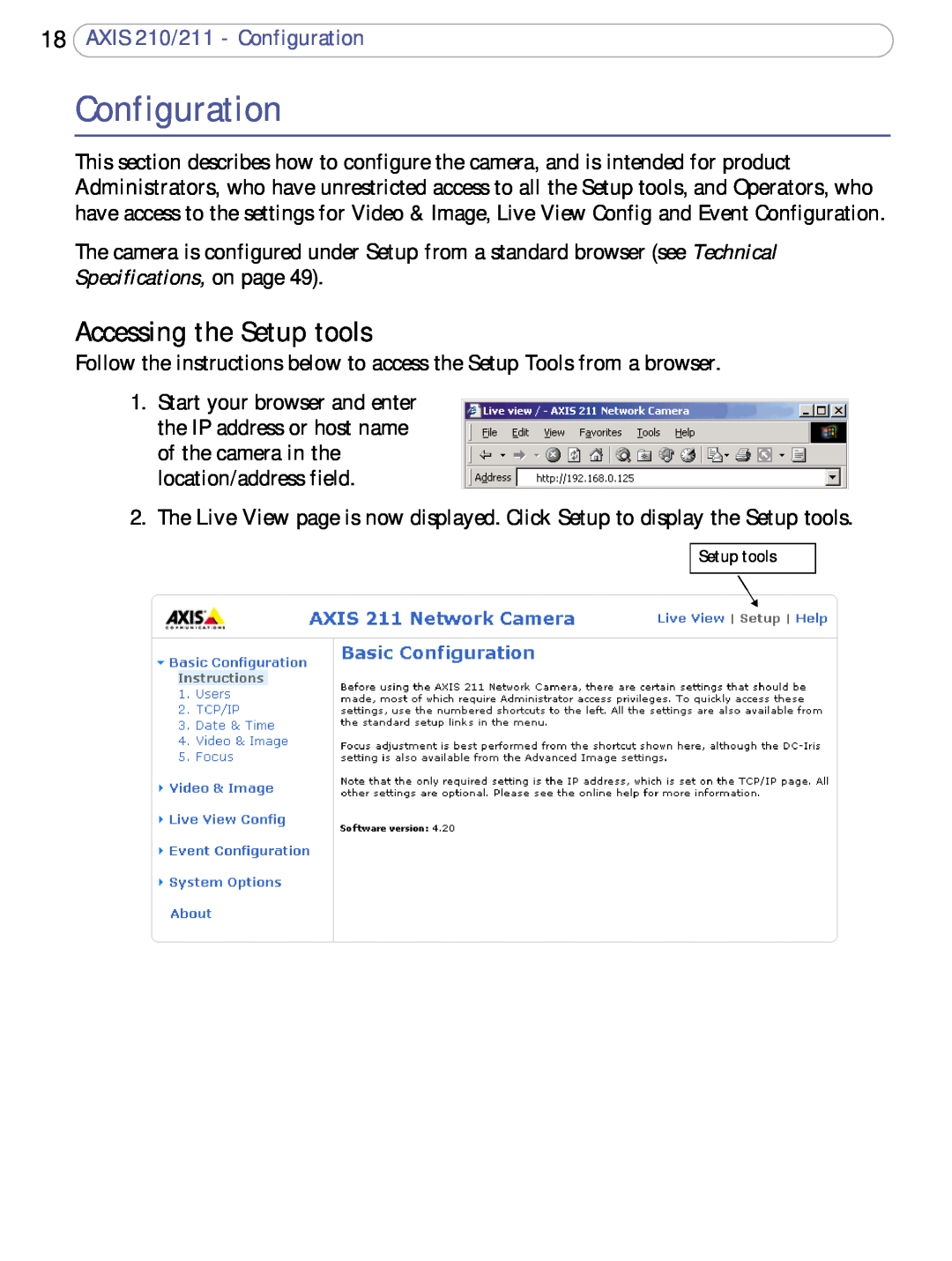 Axis Communications user manual Accessing the Setup tools, AXIS 210/211 - Configuration 