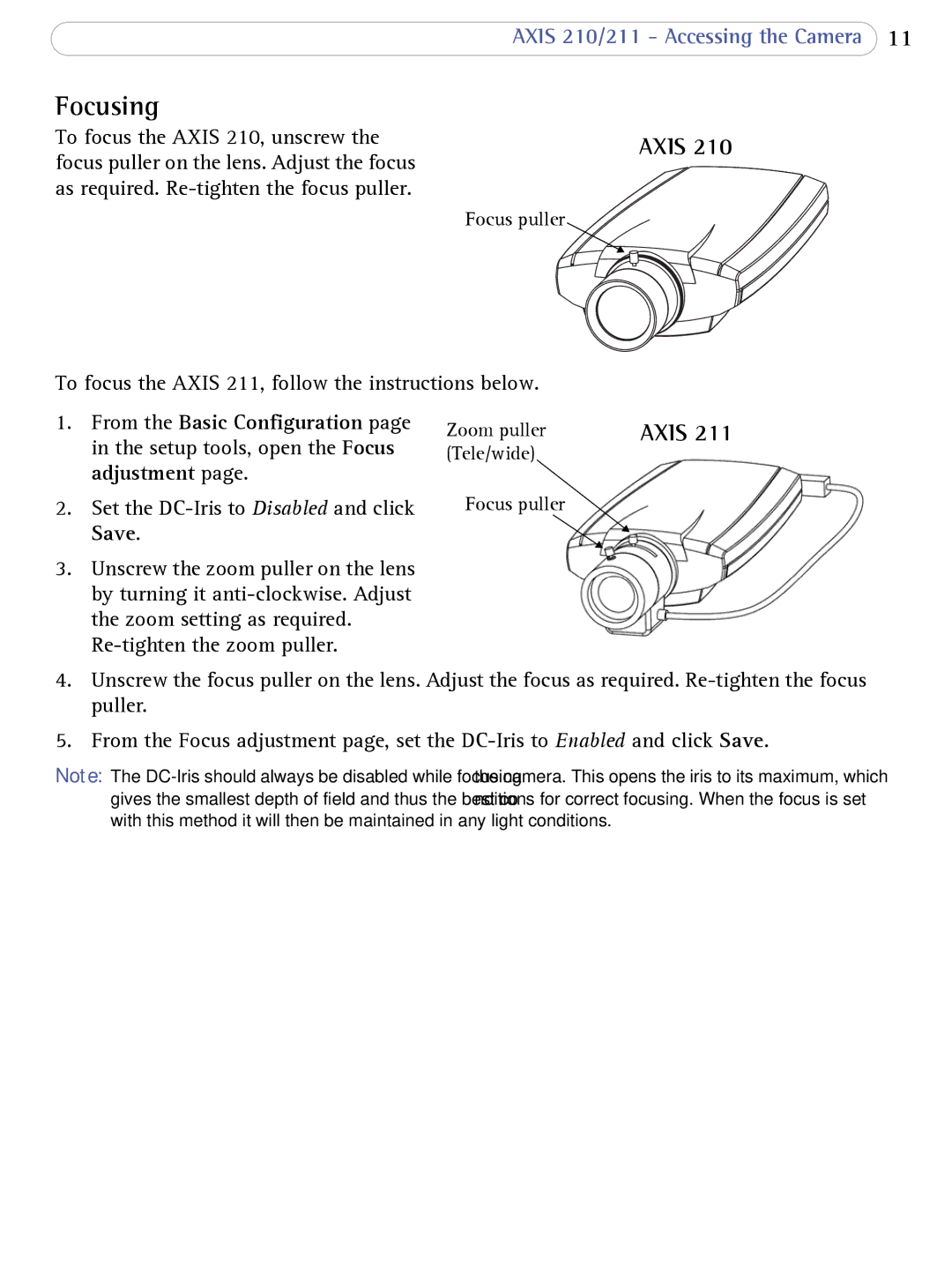 Axis Communications AXIS 210/211 Network Cameras user manual Focusing, Axis 