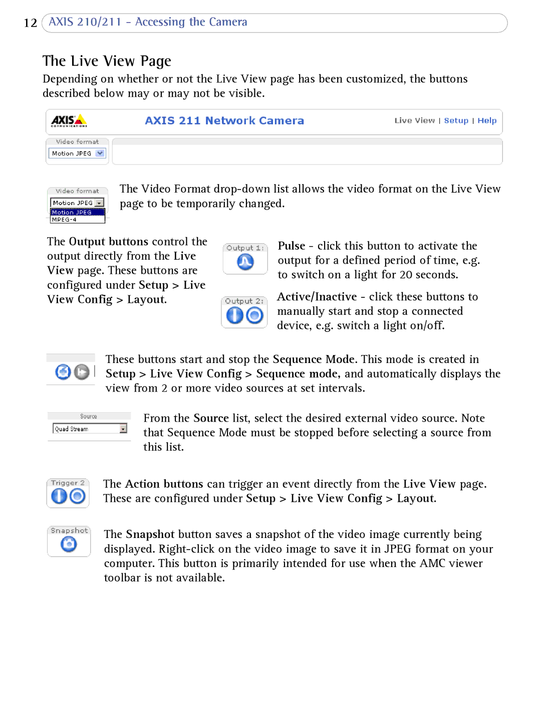 Axis Communications AXIS 210/211 Network Cameras user manual Live View 