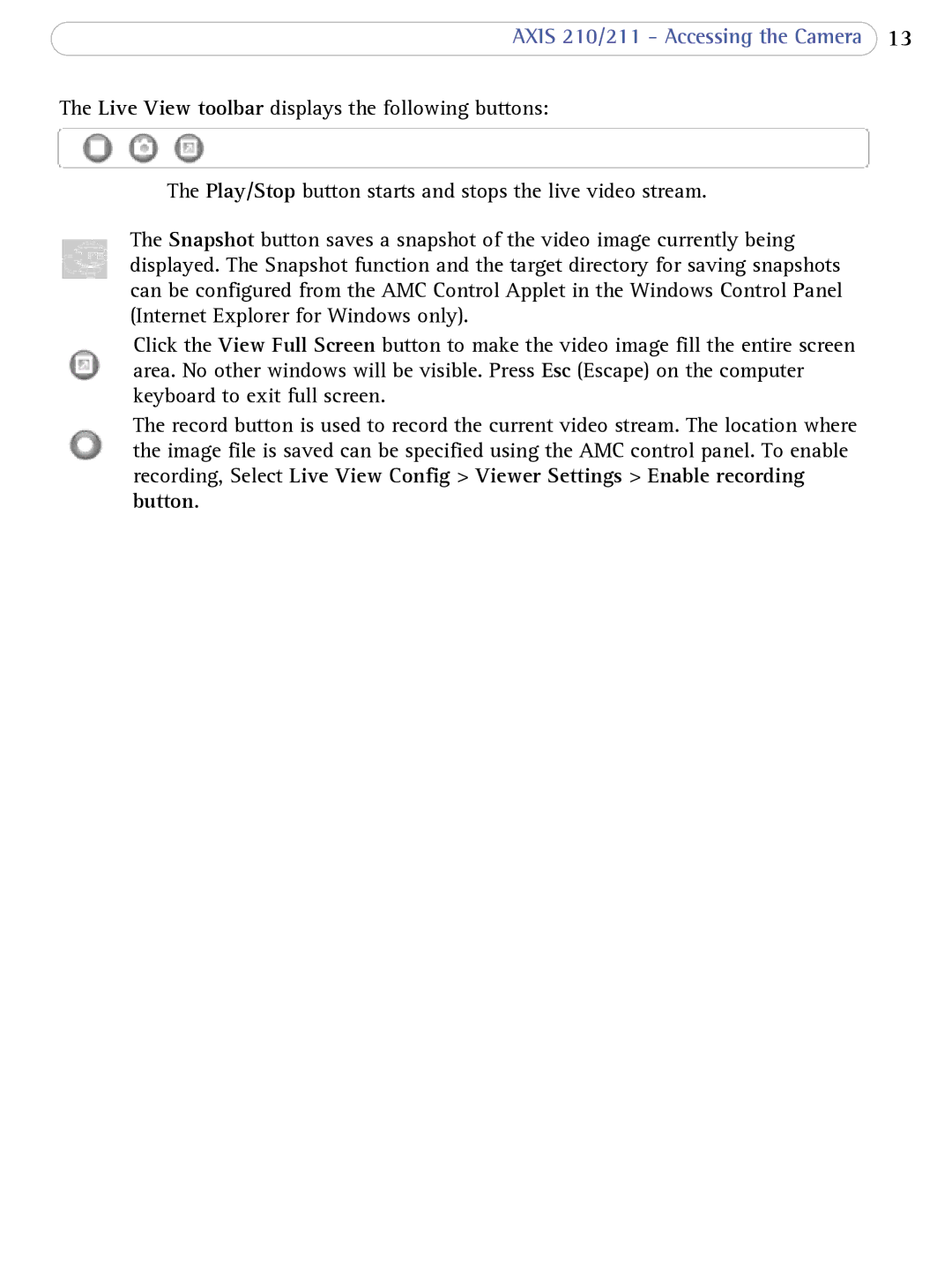 Axis Communications AXIS 210/211 Network Cameras user manual Axis 210/211 Accessing the Camera 