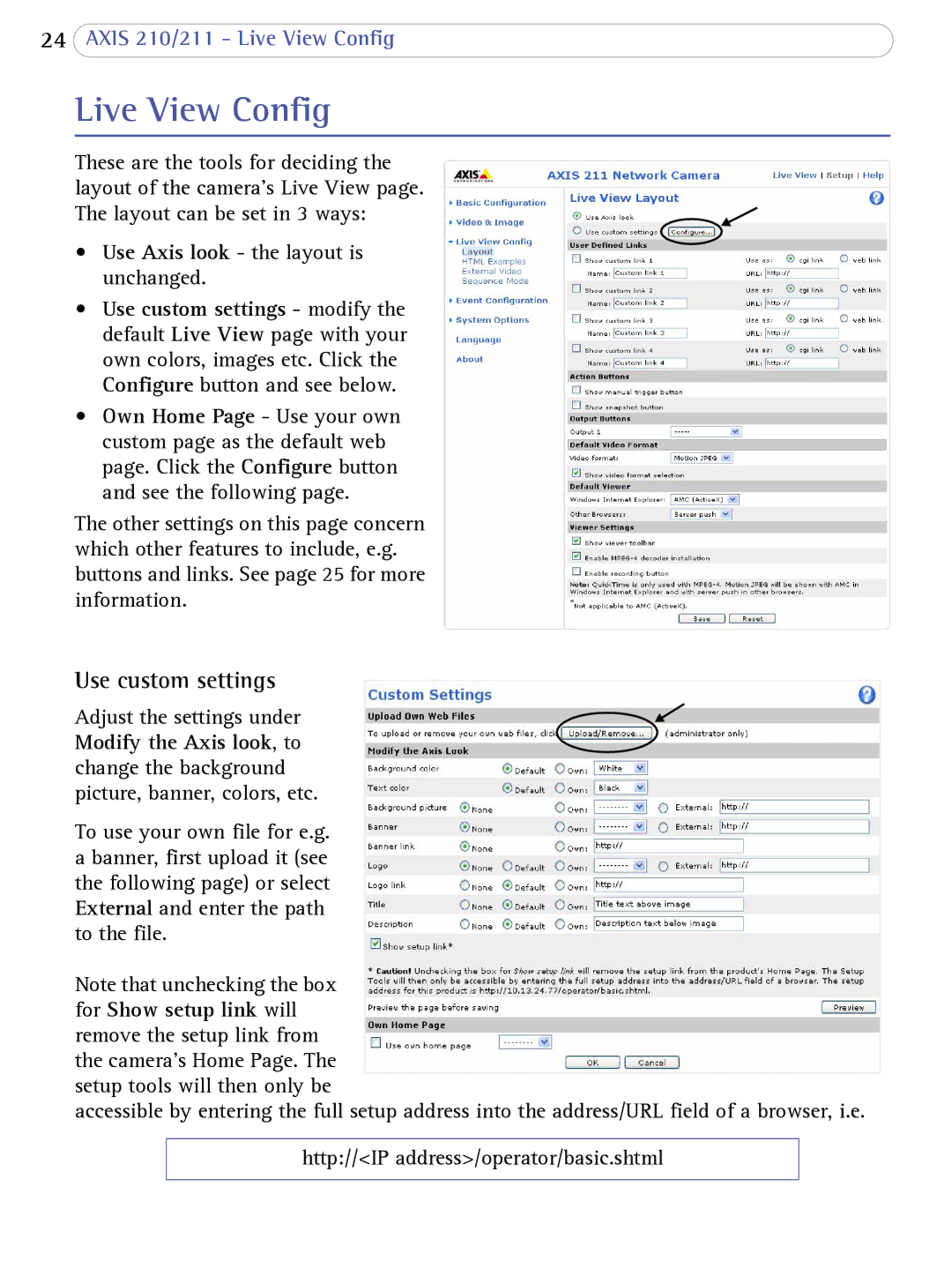 Axis Communications AXIS 210/211 Network Cameras user manual Live View Config, Use custom settings 