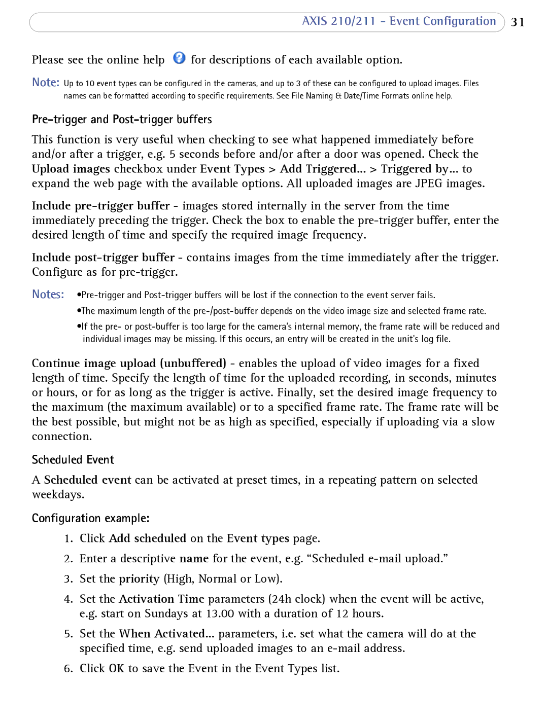 Axis Communications AXIS 210/211 Network Cameras user manual Pre-trigger and Post-trigger buffers, Scheduled Event 