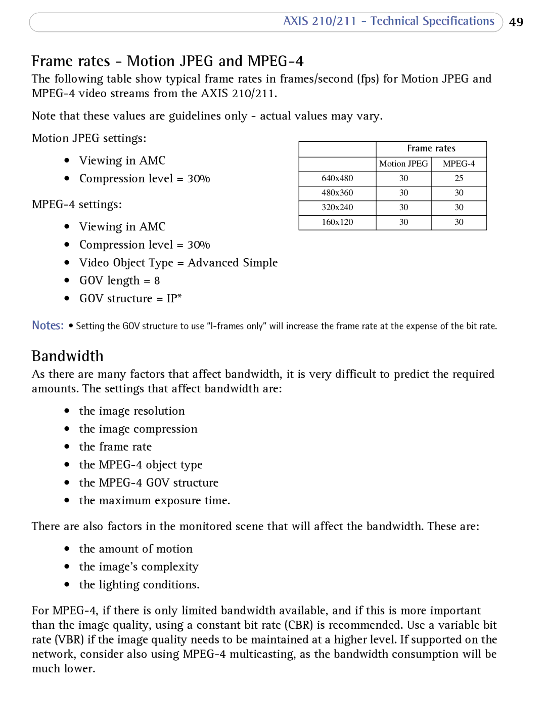 Axis Communications AXIS 210/211 Network Cameras user manual Frame rates Motion Jpeg and MPEG-4, Bandwidth 