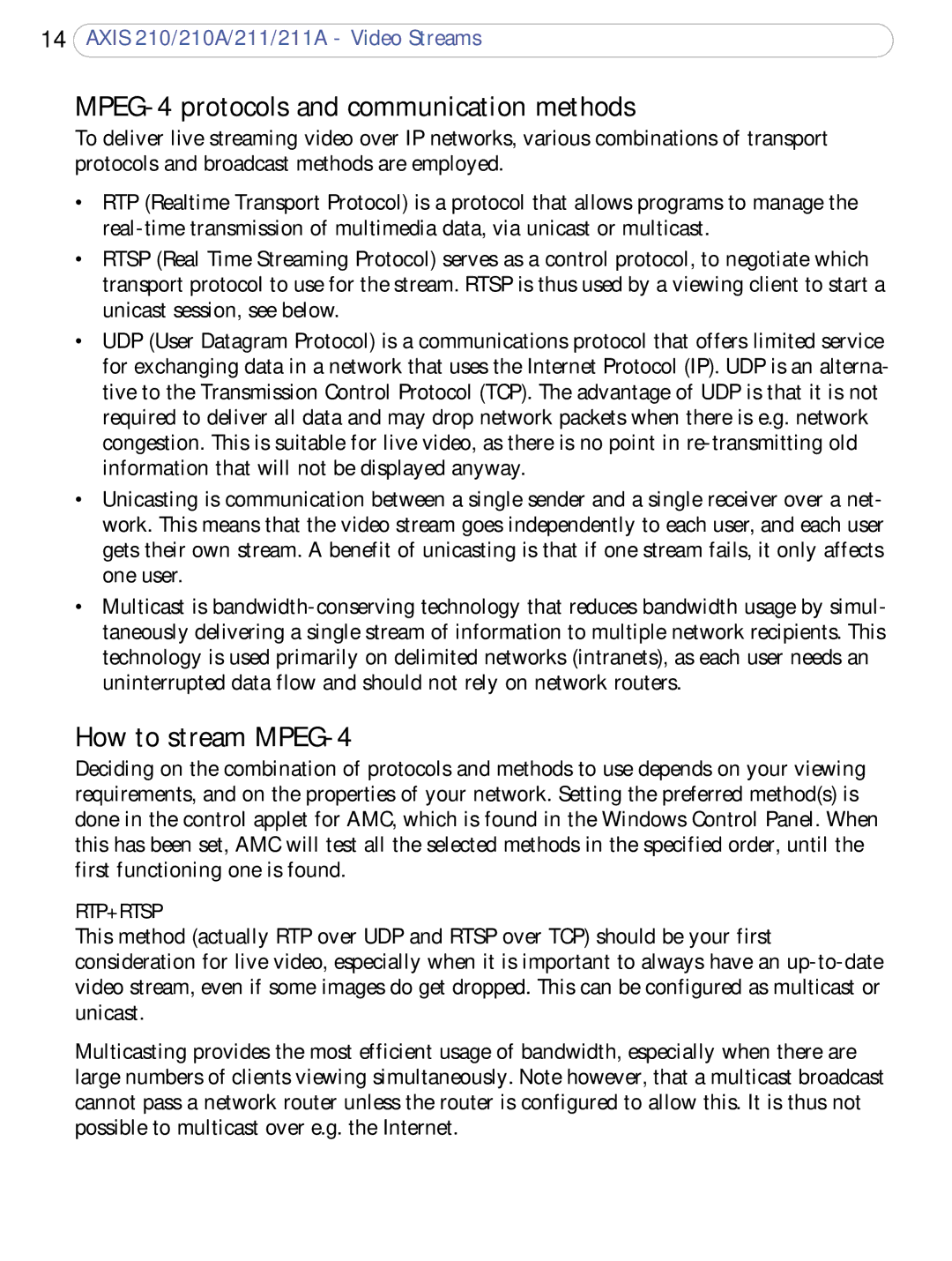 Axis Communications 211a, 210A user manual MPEG-4 protocols and communication methods, How to stream MPEG-4 