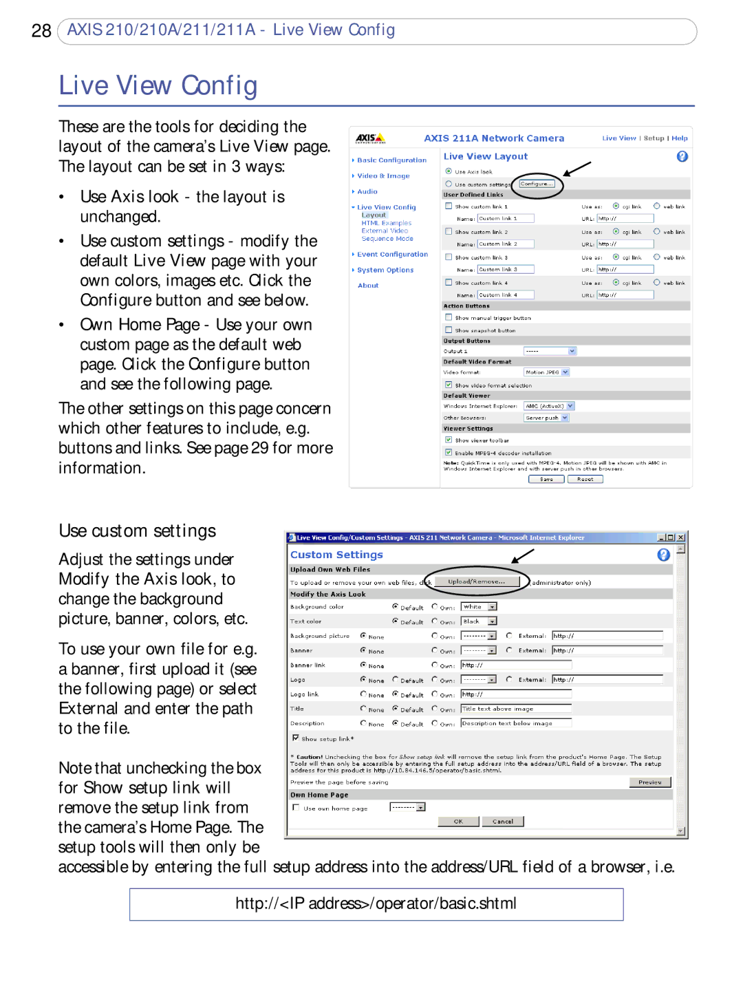 Axis Communications 211a, 210A user manual Live View Config, Use custom settings 