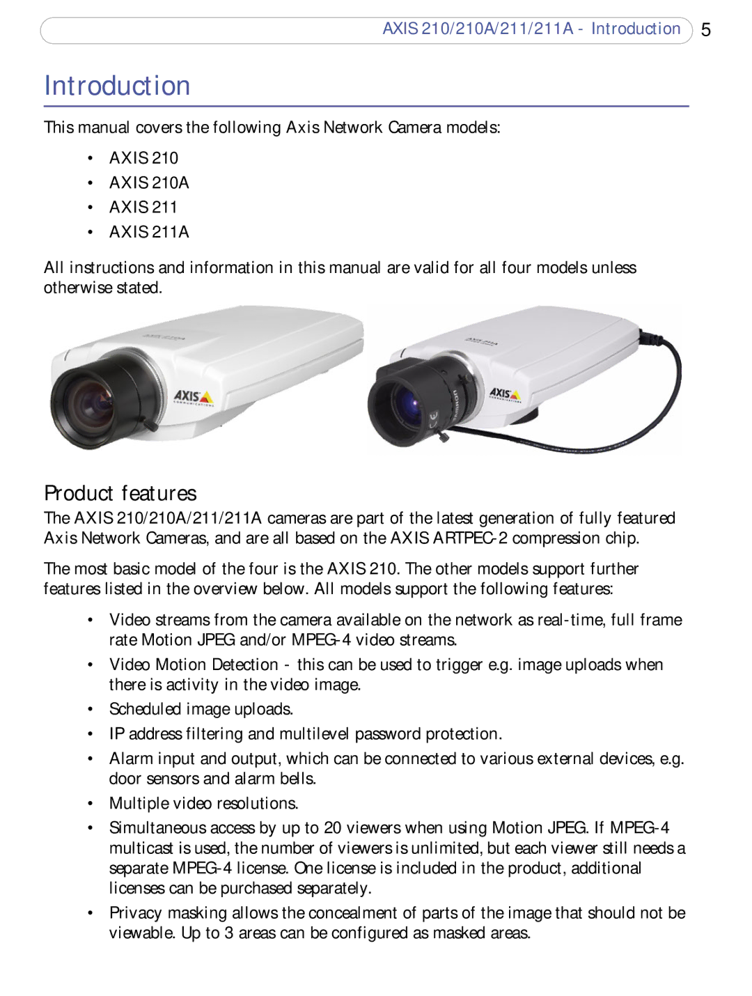 Axis Communications 211a, 210A user manual Introduction, Product features 