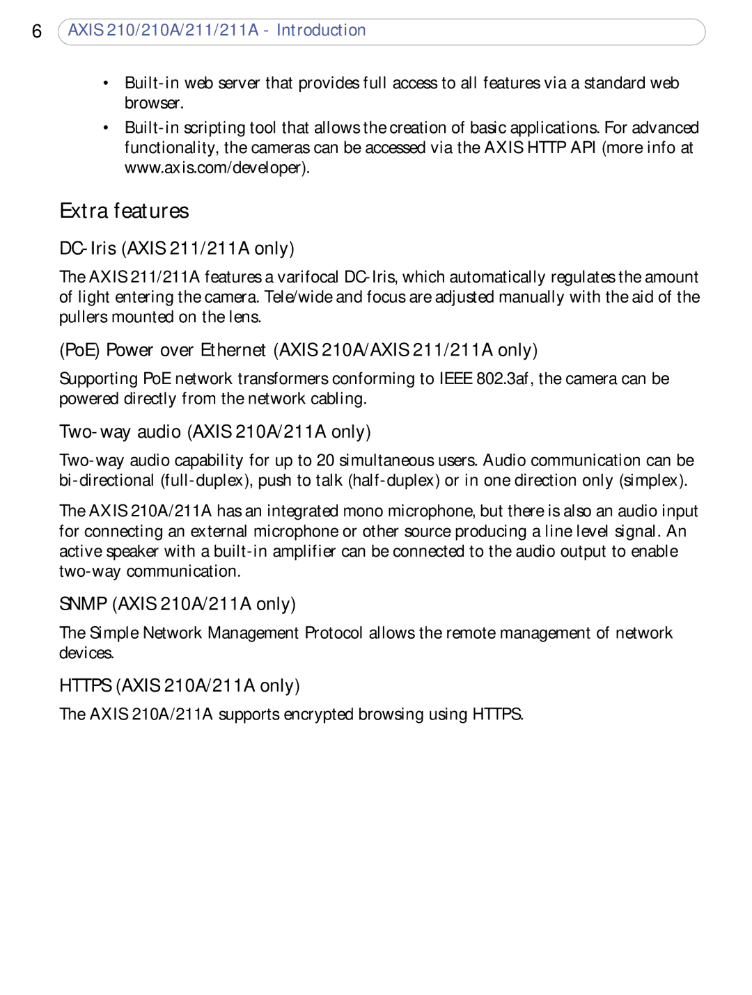 Axis Communications 211a, 210A user manual Extra features 