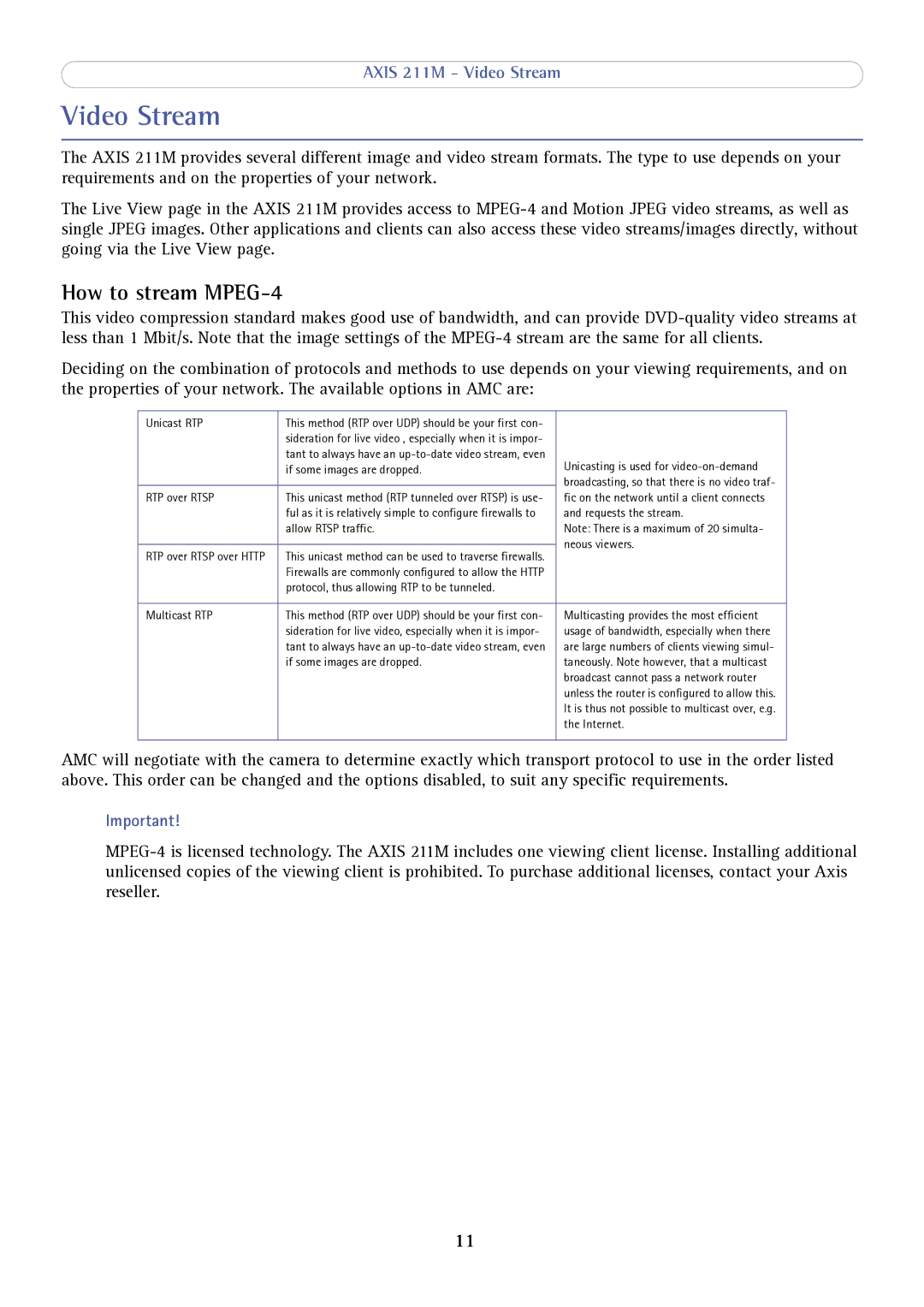 Axis Communications 211M user manual Video Stream, How to stream MPEG-4 