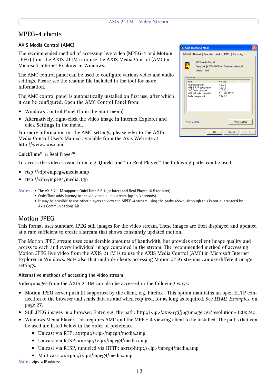 Axis Communications 211M user manual MPEG-4 clients, Motion Jpeg, Axis Media Control AMC, QuickTime & Real Player 