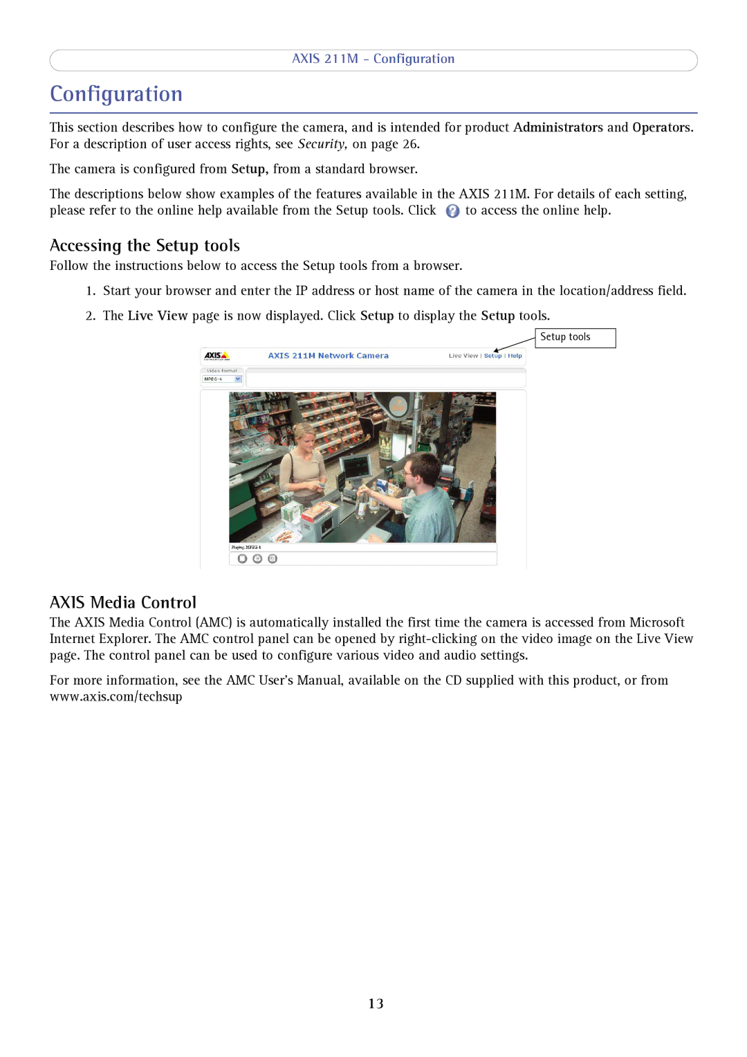 Axis Communications 211M user manual Configuration, Accessing the Setup tools, Axis Media Control 