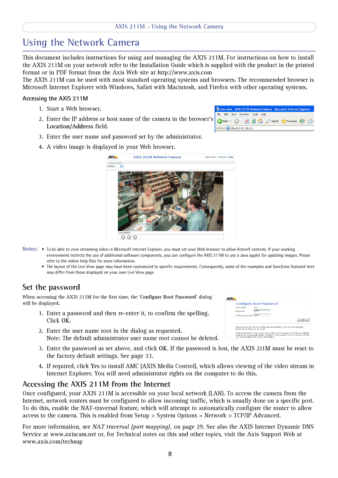 Axis Communications user manual Using the Network Camera, Set the password, Accessing the Axis 211M from the Internet 