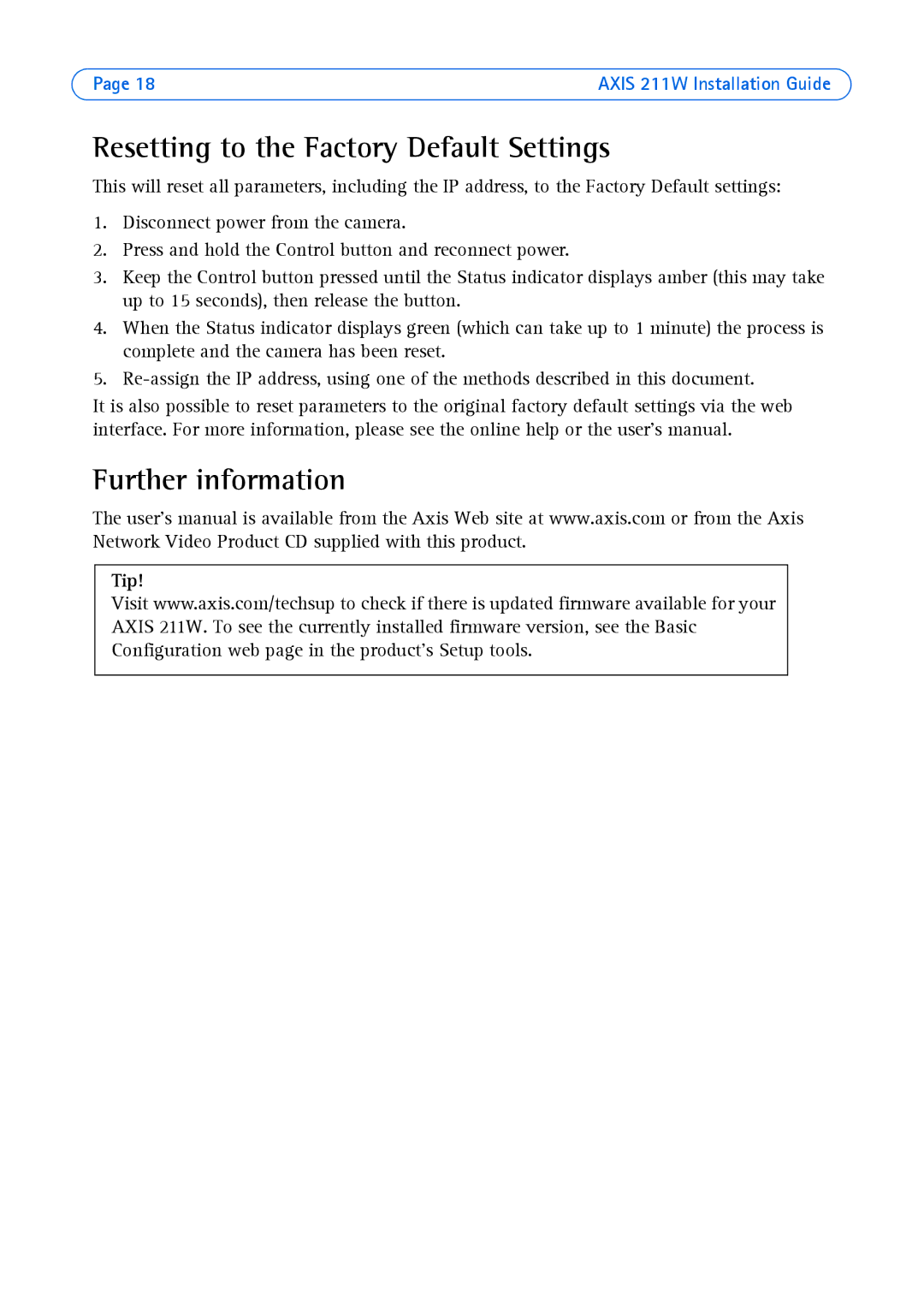 Axis Communications 211W manual Resetting to the Factory Default Settings, Further information, Tip 