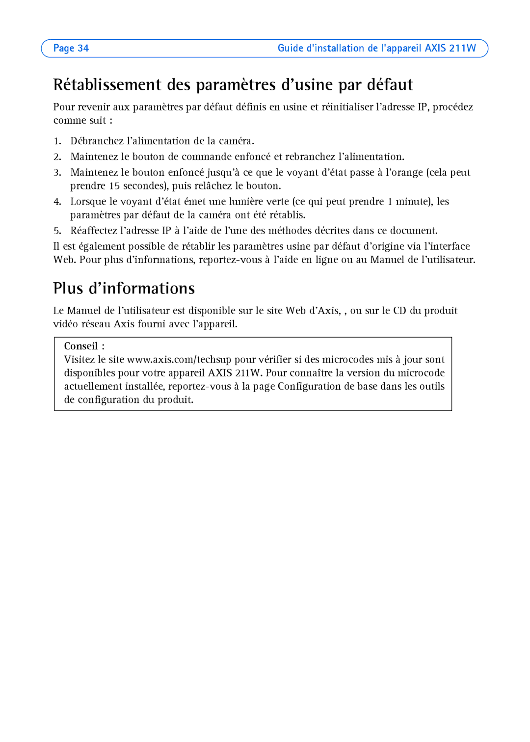 Axis Communications 211W manual Rétablissement des paramètres dusine par défaut, Plus dinformations, Conseil 