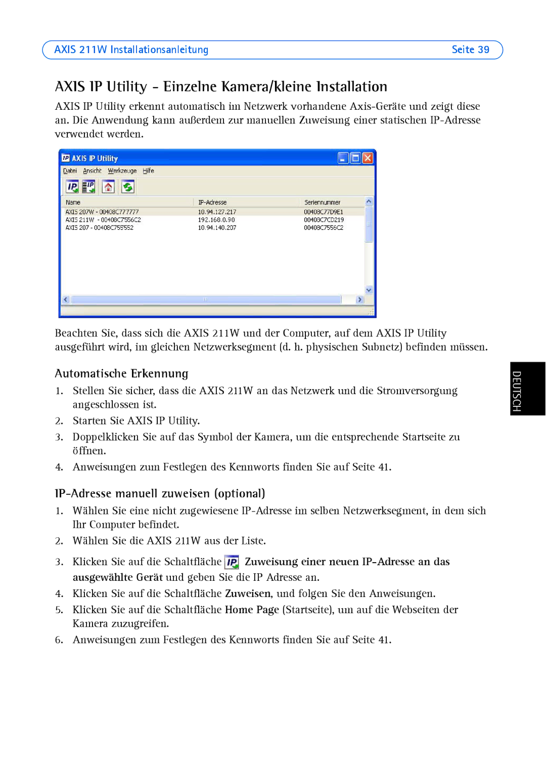 Axis Communications 211W manual Axis IP Utility Einzelne Kamera/kleine Installation, Automatische Erkennung 