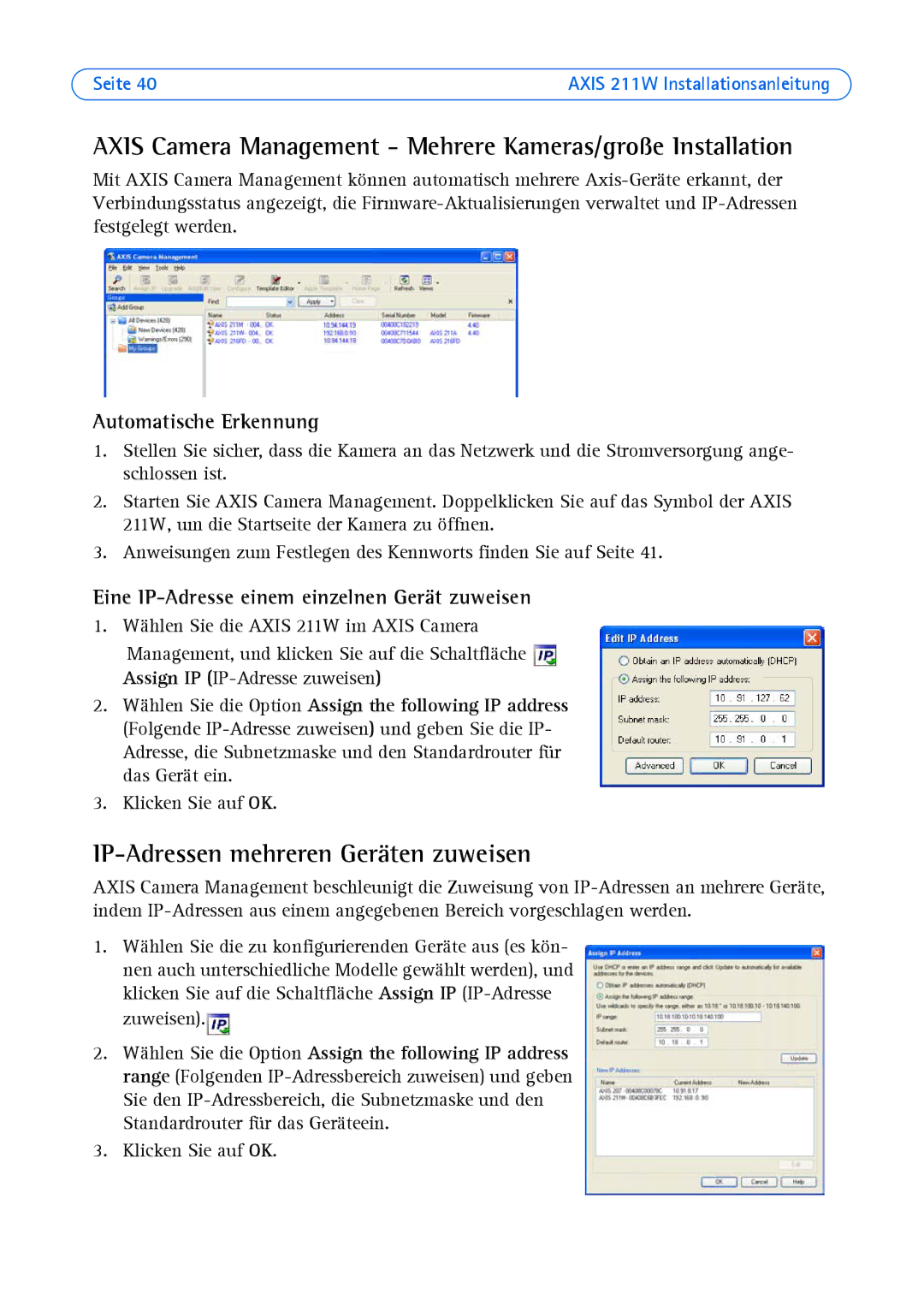 Axis Communications 211W Axis Camera Management Mehrere Kameras/große Installation, IP-Adressen mehreren Geräten zuweisen 