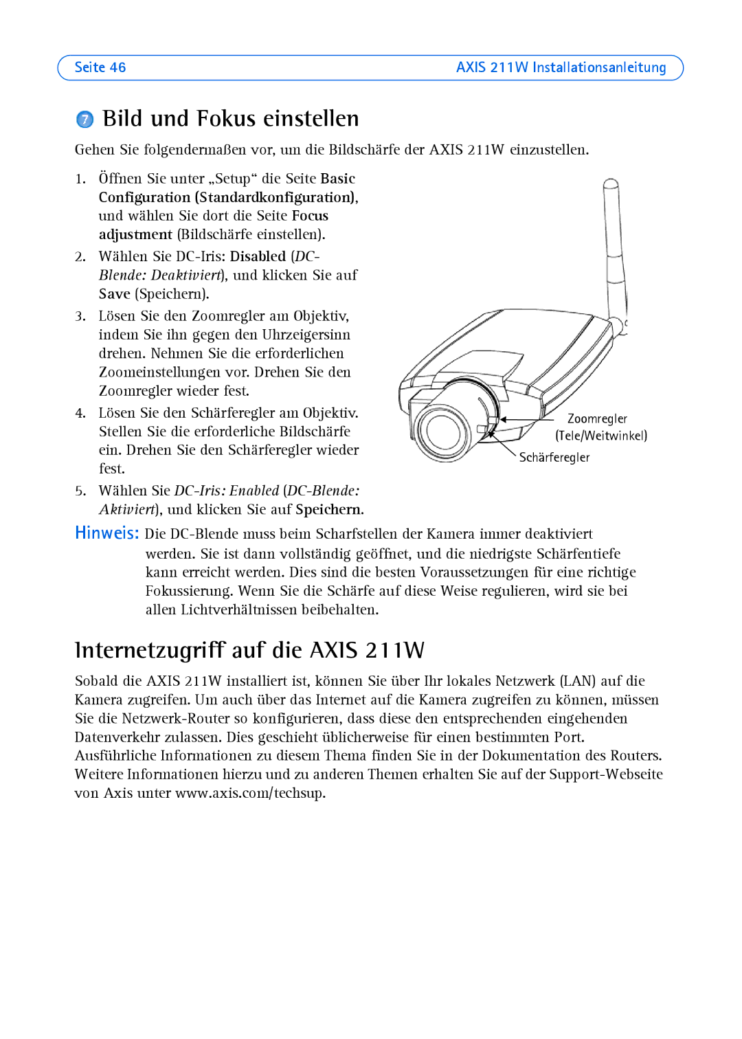 Axis Communications manual Bild und Fokus einstellen, Internetzugriff auf die Axis 211W 