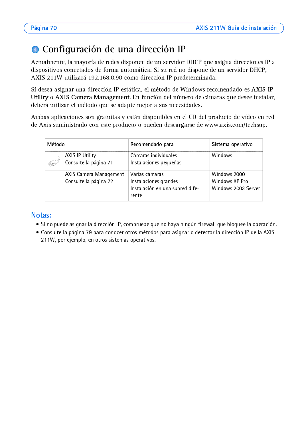 Axis Communications 211W manual Configuración de una dirección IP, Método Recomendado para 