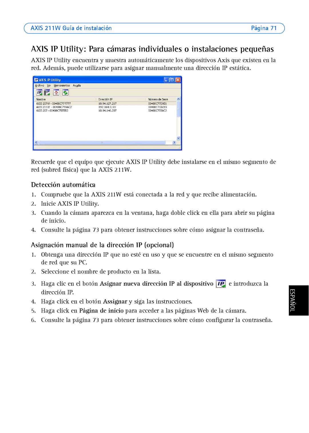 Axis Communications 211W Detección automática, Asignación manual de la dirección IP opcional 