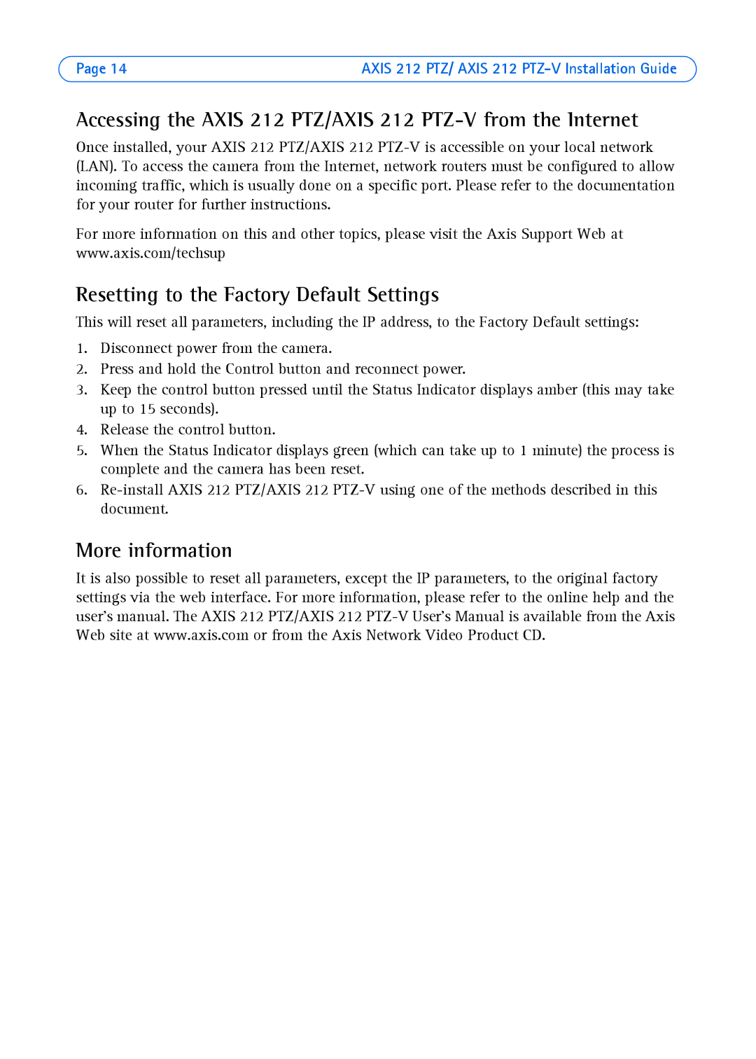 Axis Communications manual Accessing the Axis 212 PTZ/AXIS 212 PTZ-V from the Internet, More information 