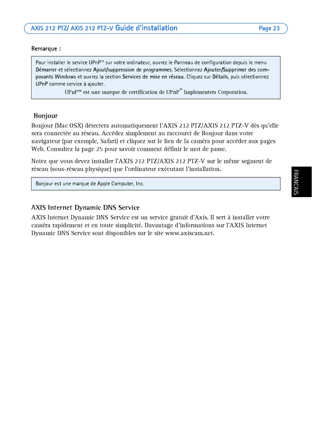 Axis Communications 212 PTZ-V manual Bonjour, Axis Internet Dynamic DNS Service, Remarque 