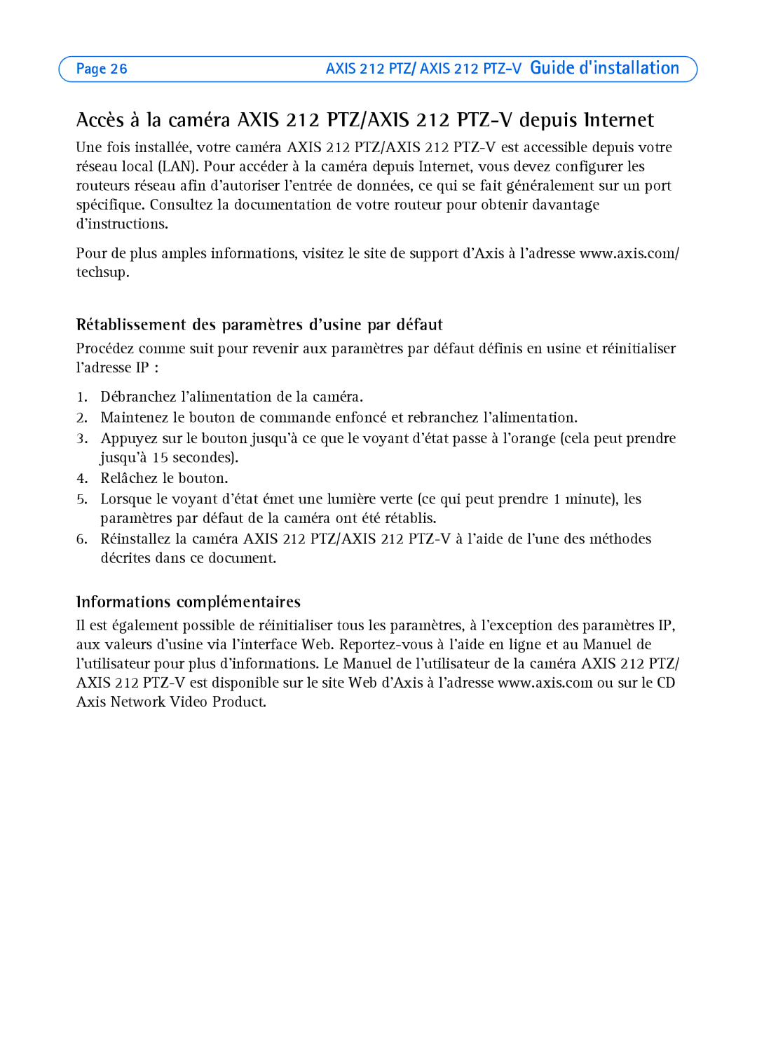 Axis Communications 212 PTZ-V manual Rétablissement des paramètres dusine par défaut, Informations complémentaires 