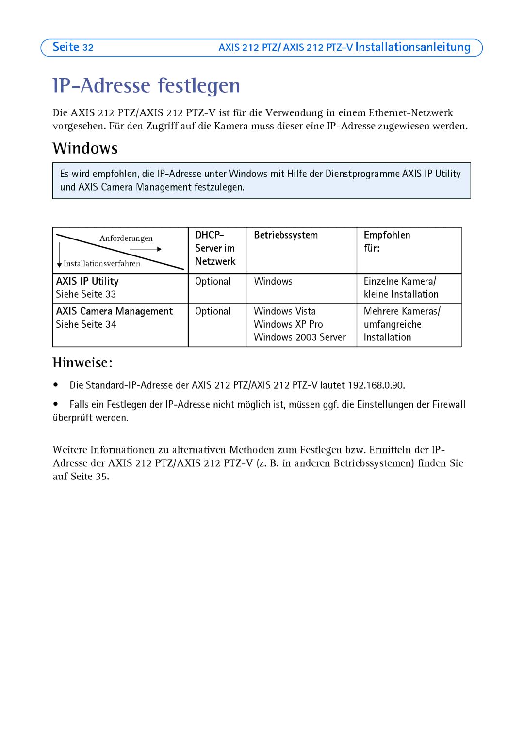 Axis Communications 212 PTZ-V manual IP-Adresse festlegen, Windows, Hinweise, Betriebssystem Empfohlen Server im Für 