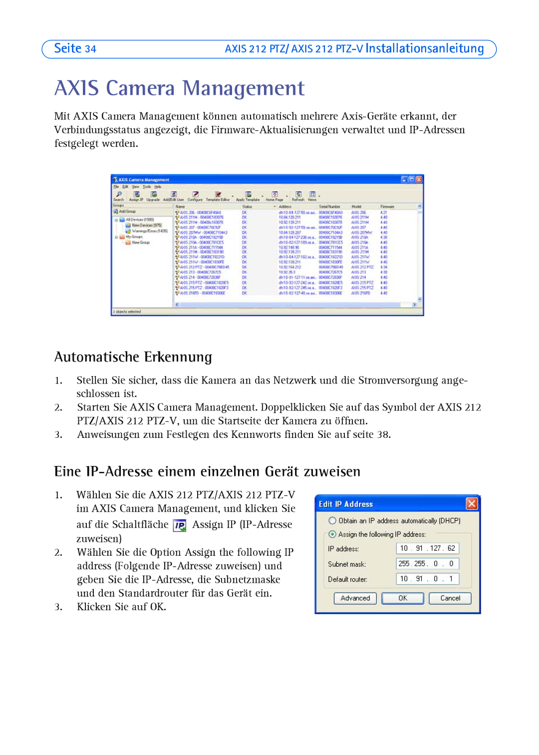 Axis Communications 212 PTZ-V manual Axis Camera Management, Eine IP-Adresse einem einzelnen Gerät zuweisen 