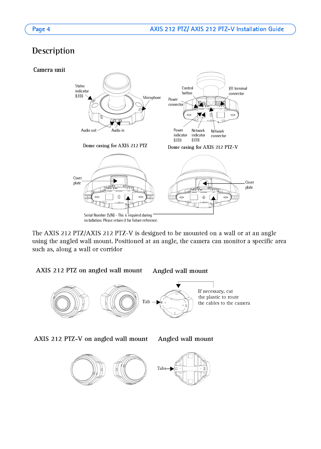 Axis Communications 212 PTZ-V manual Description, Camera unit, Axis 212 PTZ on angled wall mount Angled wall mount 