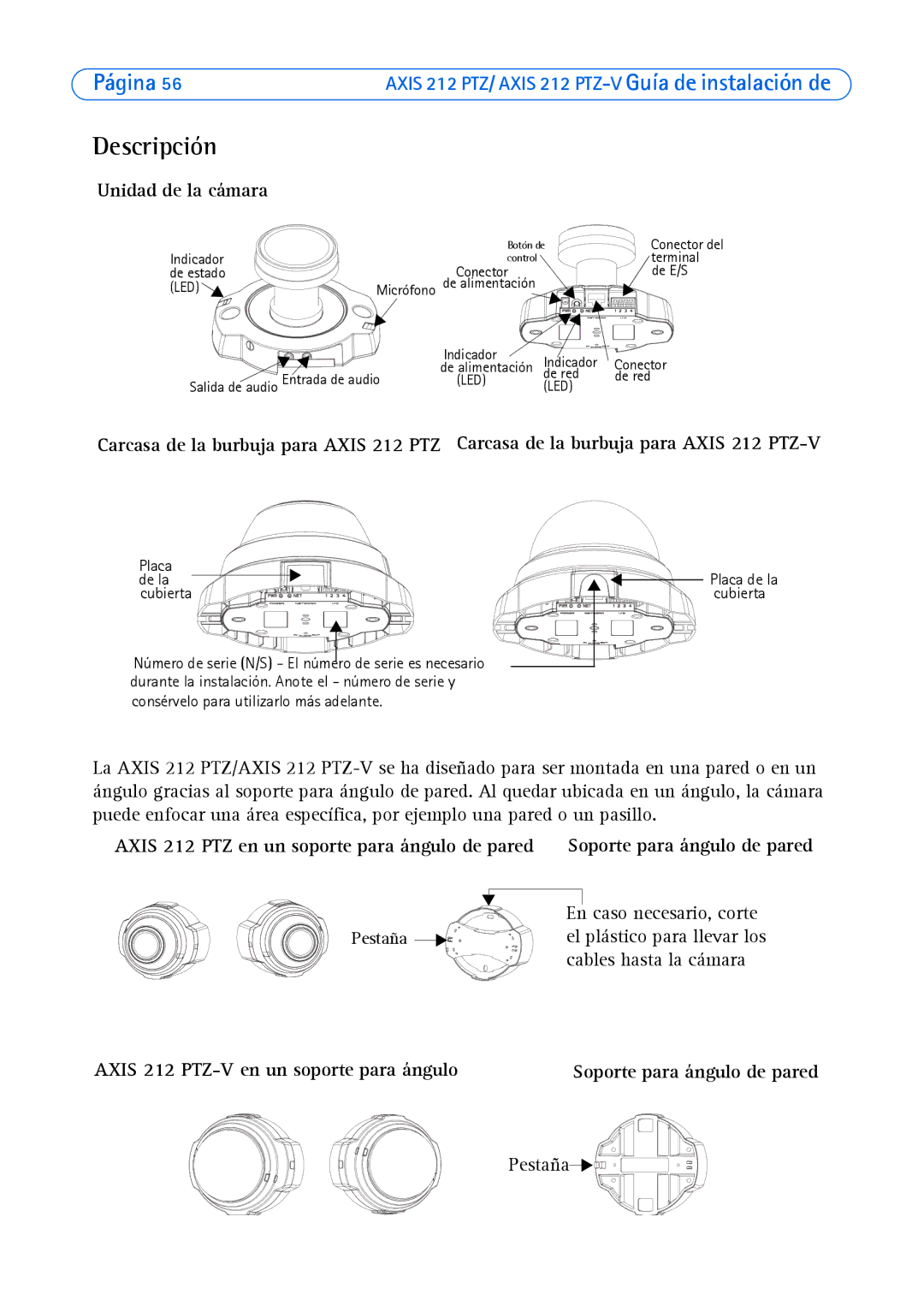 Axis Communications 212 PTZ-V manual Descripción, Unidad de la cámara, Axis 212 PTZ en un soporte para ángulo de pared 