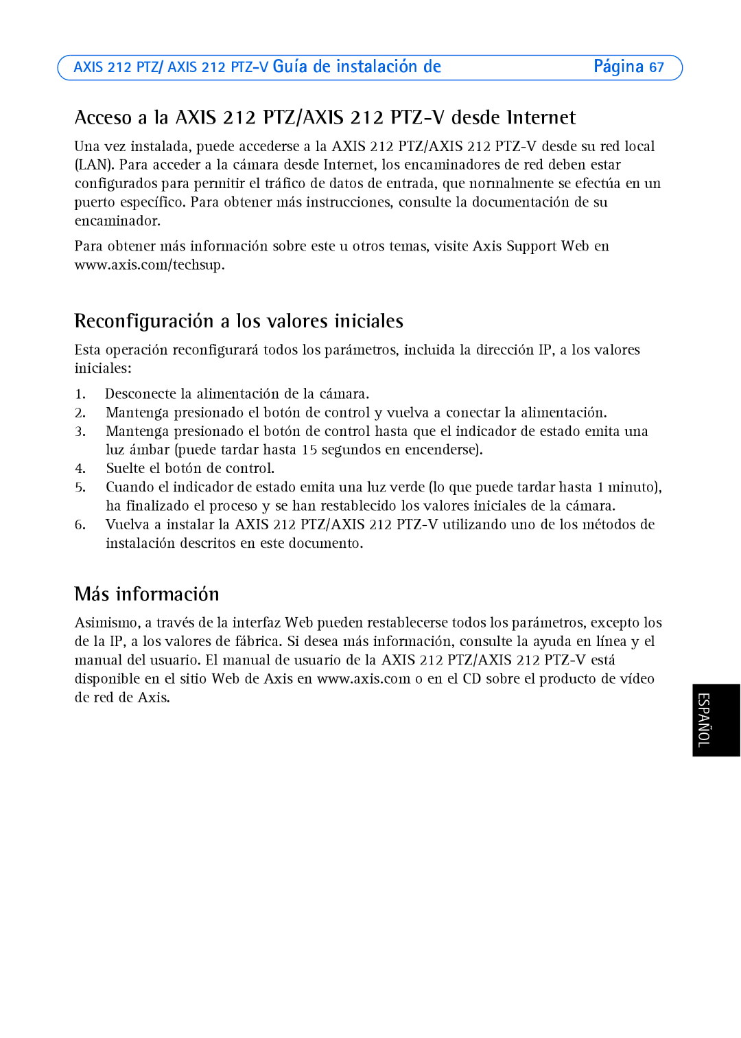 Axis Communications Acceso a la Axis 212 PTZ/AXIS 212 PTZ-V desde Internet, Reconfiguración a los valores iniciales 