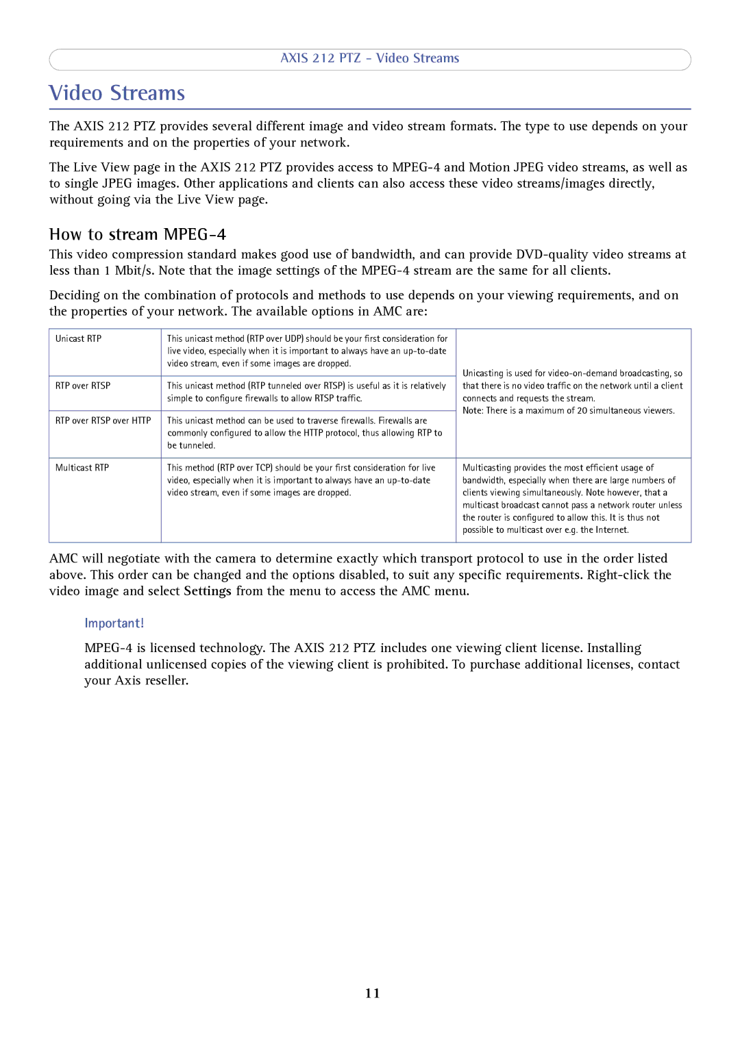 Axis Communications 212 PTZ user manual Video Streams, How to stream MPEG-4 