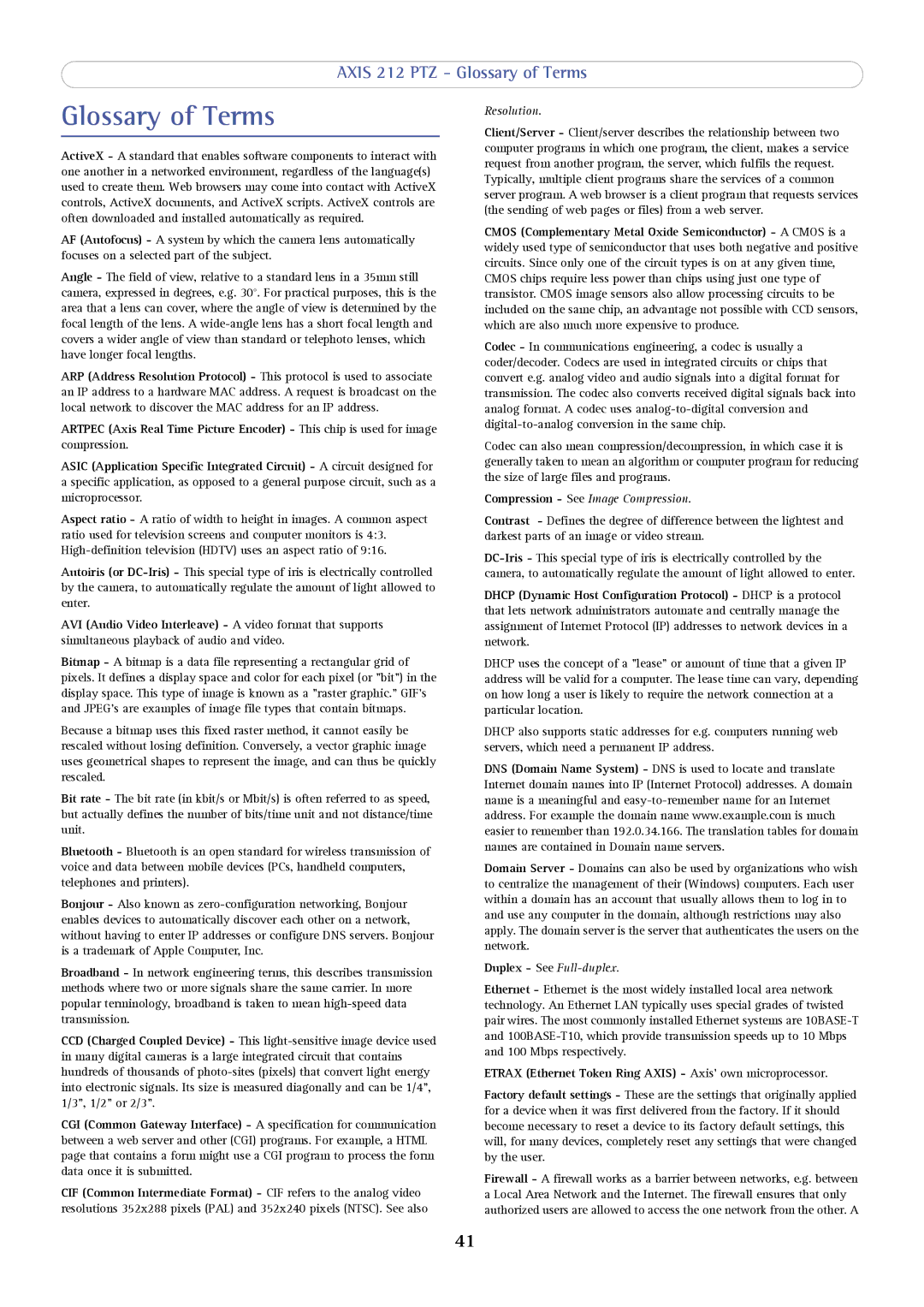 Axis Communications 212 PTZ user manual Glossary of Terms, Etrax Ethernet Token Ring Axis Axis own microprocessor 