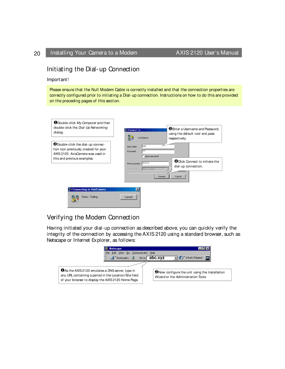 Axis Communications 2120 user manual Initiating the Dial-up Connection, Verifying the Modem Connection 