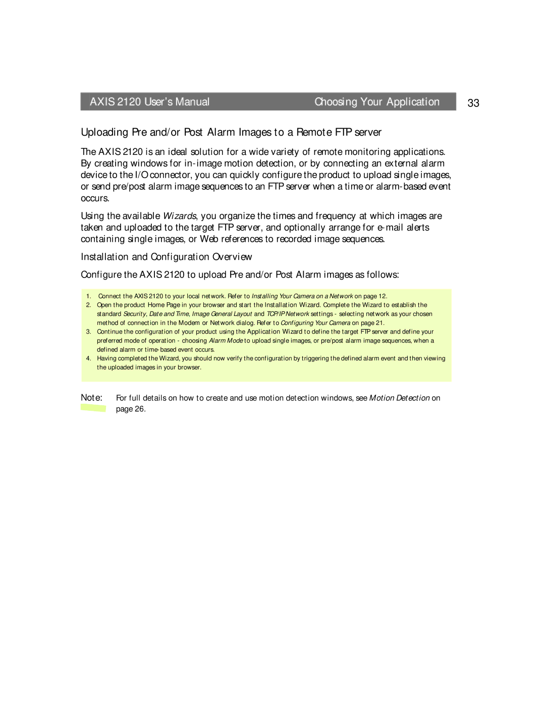 Axis Communications user manual Axis 2120 User’s Manual Choosing Your Application 