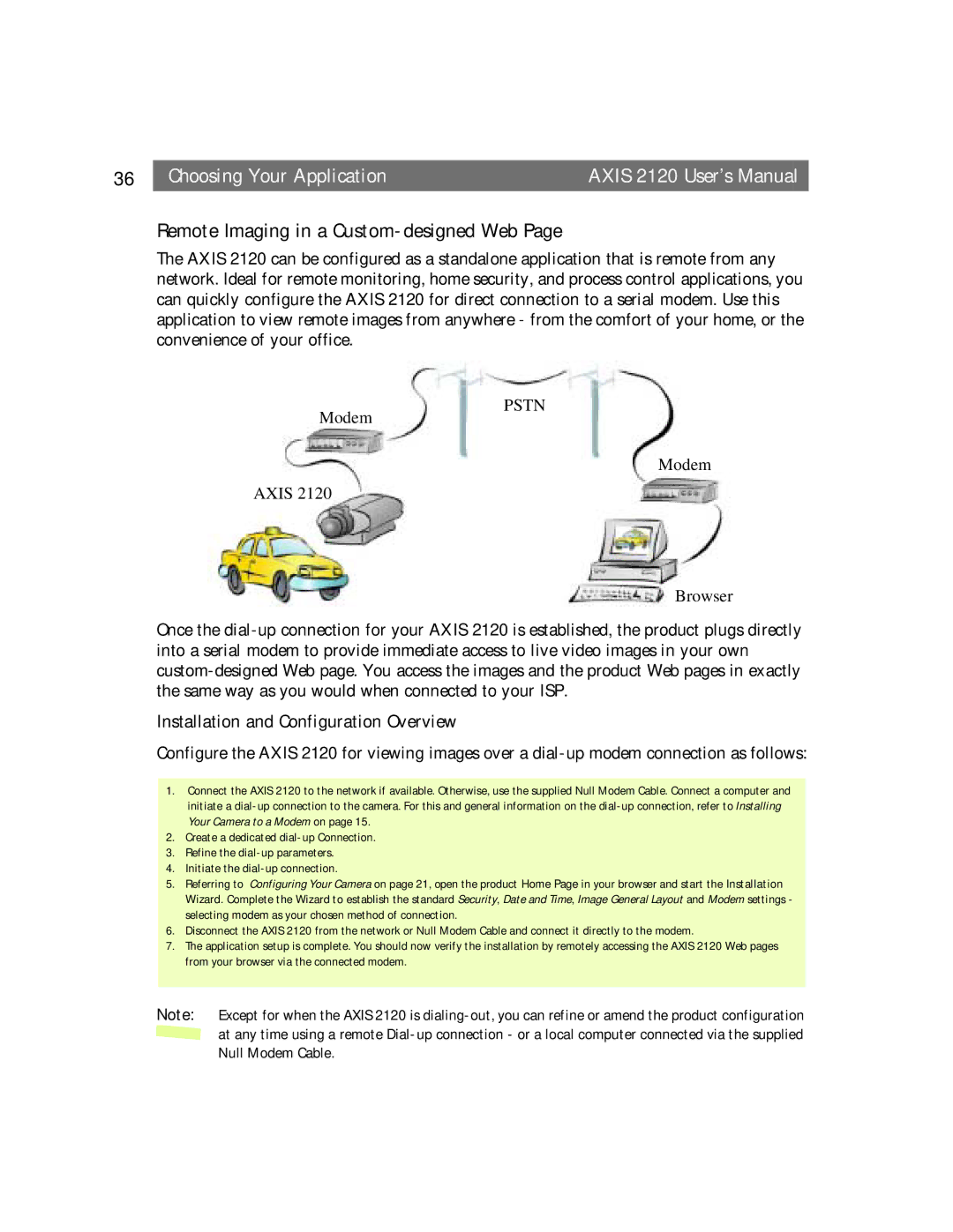 Axis Communications Remote Imaging in a Custom-designed Web, Choosing Your Application Axis 2120 User’s Manual 