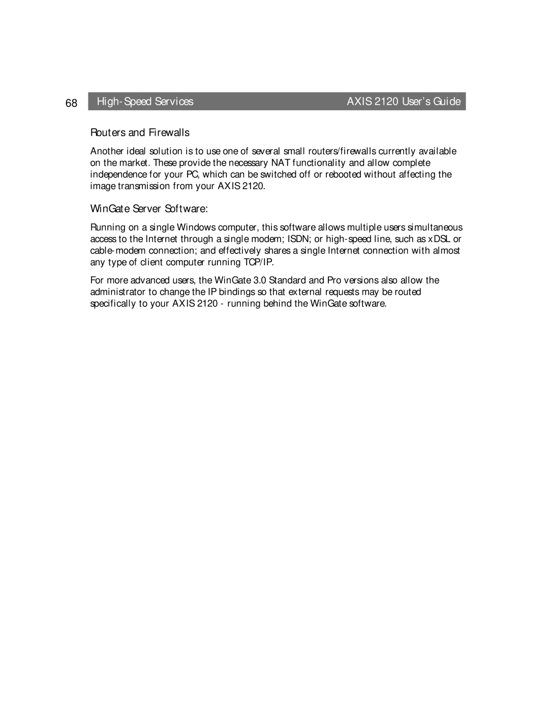 Axis Communications 2120 user manual High-Speed Services, Routers and Firewalls, WinGate Server Software 