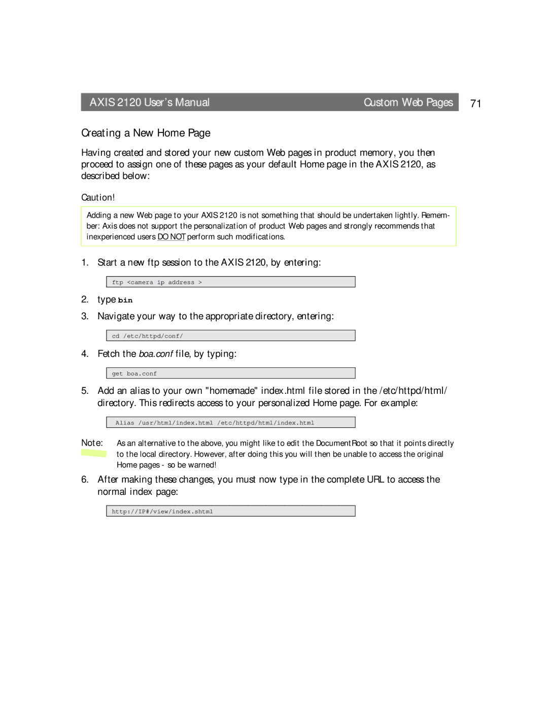 Axis Communications 2120 user manual Creating a New Home, Fetch the boa.conf file, by typing 