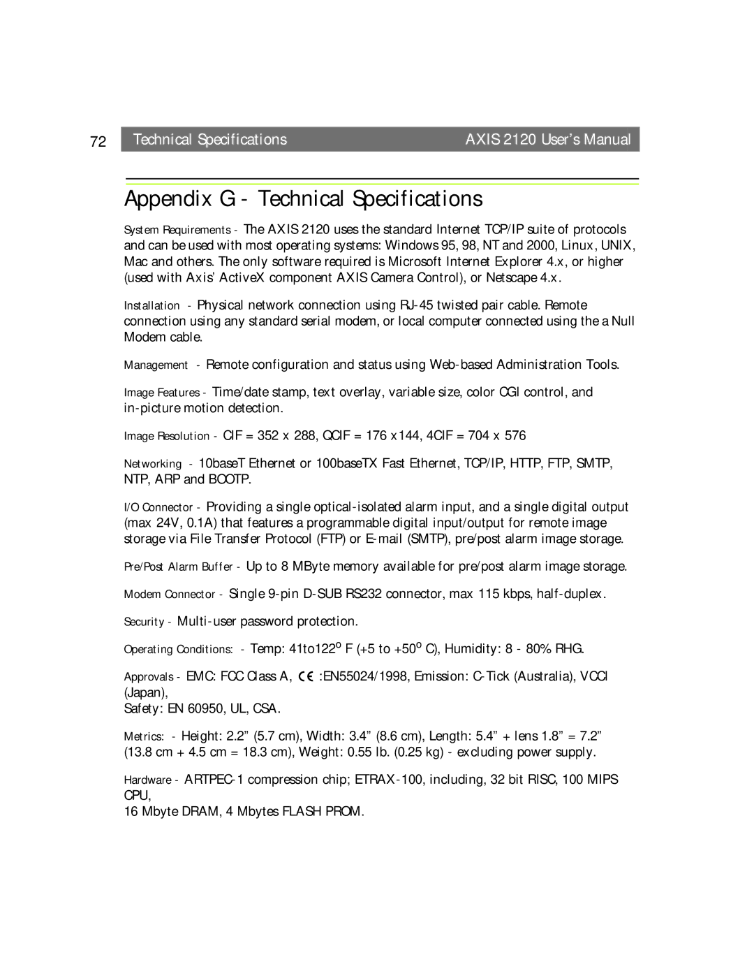 Axis Communications user manual Appendix G Technical Specifications, Technical Specifications Axis 2120 User’s Manual 